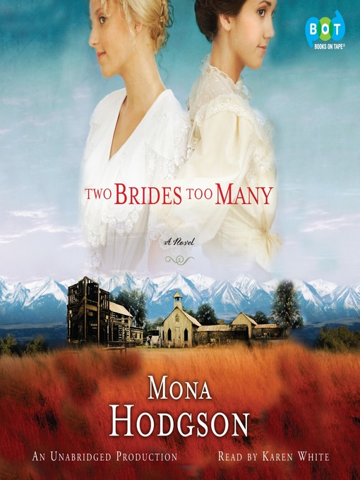 Title details for Two Brides Too Many by Mona Hodgson - Available